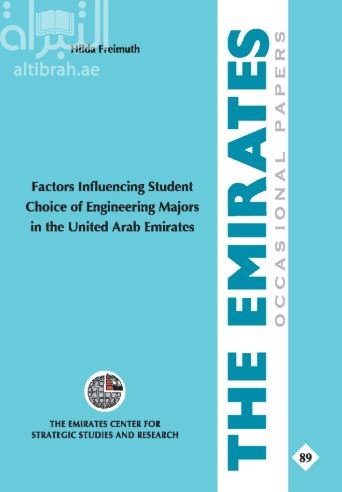 Factors influencing student choice of engineering majors in the United Arab Emirates