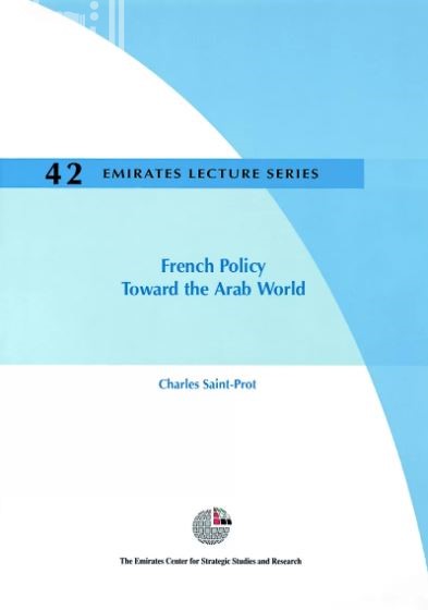 كتاب السياسة الفرنسية تجاه العالم العربي French Policy Toward the Arab World