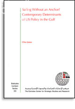 كتاب الإبحار بدون مرساة : المحددات الحالية للسياسة الأمريكية في الخليج العربي Sailing Without an Anchor? Contemporary Determinants of US Policy in the Gulf