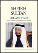 غلاف كتاب الشيخ سلطان ذكريات وإنجازات من خلال عدسة المصور نور علي راشد Sheikh Sultan Life and Times
