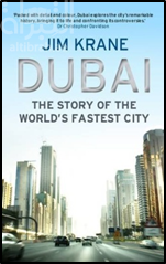 DUBAI : THE STORY OF THE WORLD'S FASTEST CITY