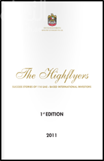 The Highflyers : success stories of 110 uae - based international investors
