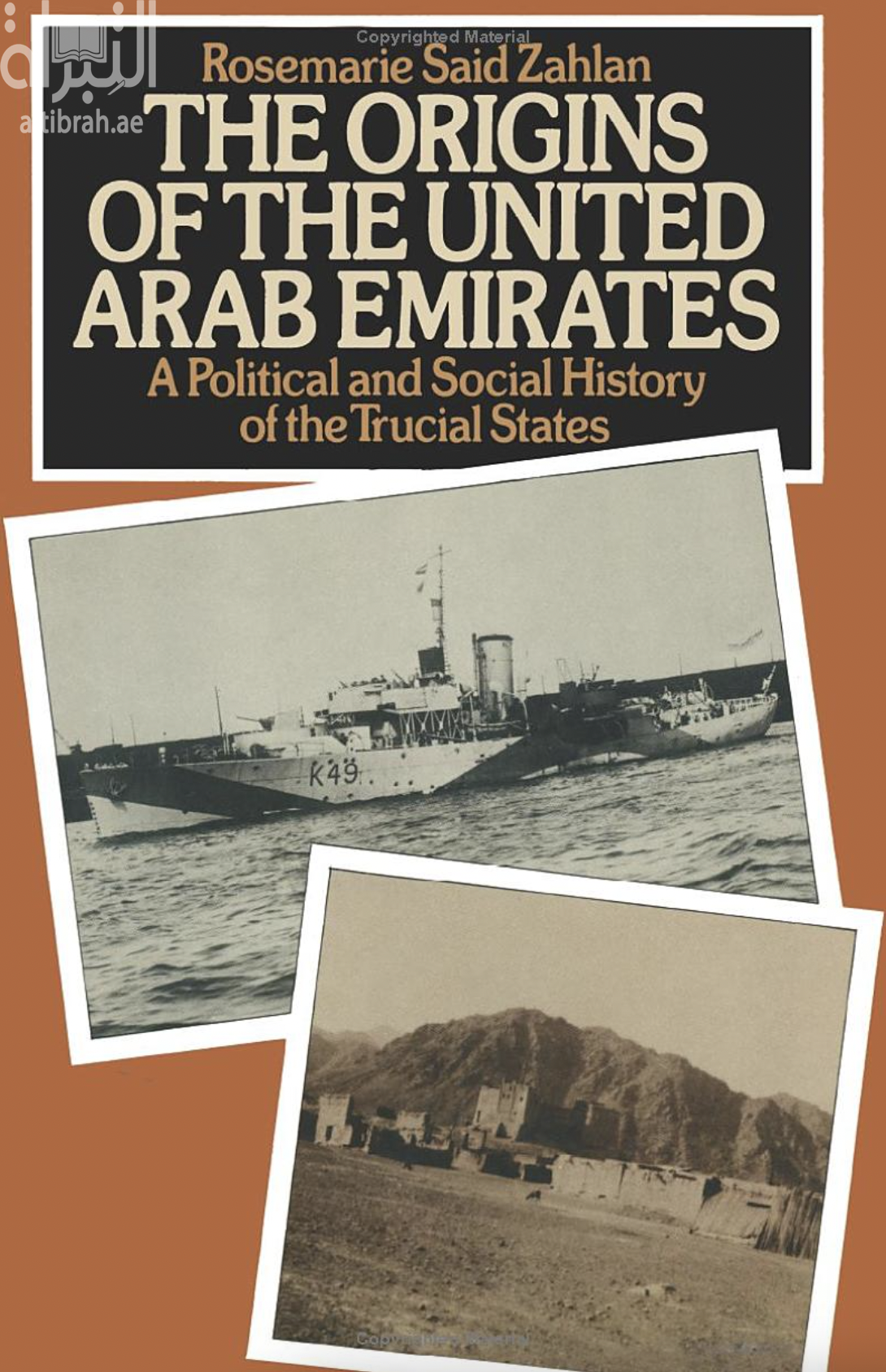 كتاب The Origins of the United Arab Emirates : A Political and Social History of the Trucial States