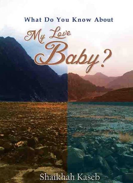 كتاب What do you know about my love baby ؟