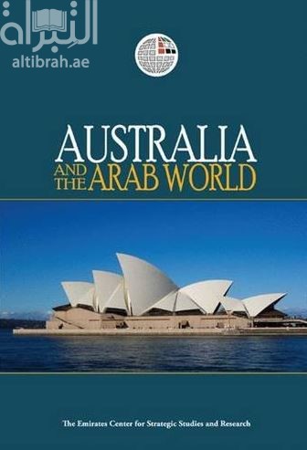 غلاف كتاب أستراليا والعالم العربي Australia and the Arab World