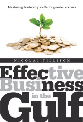 Effective Business in the Gulf: Mastering Leadership Skills for Greater Success