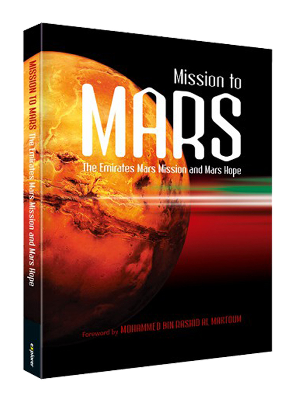 Mission to Mars : the Emirates Mars mission and Mars hope