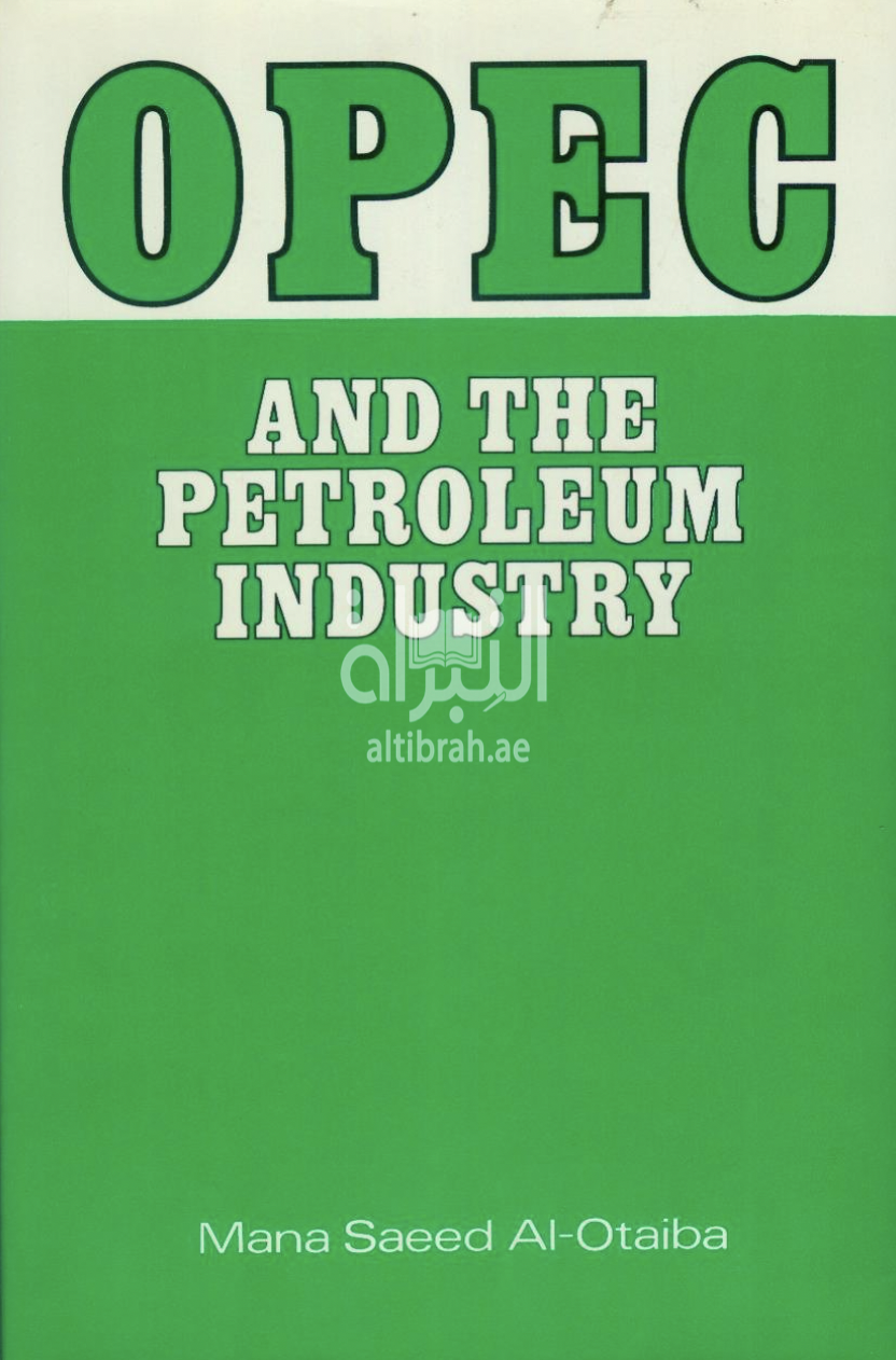 OPEC and the Petroleum Industry