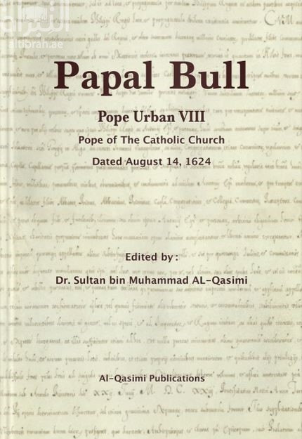 Papal Bull : Pope Urban VIII Pope of the Catholic Church Dated August 14 , 1624