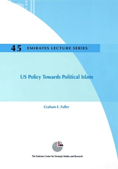 كتاب السياسة الأمريكية تجاه الإسلام السياسي US Policy Towards Political Islam