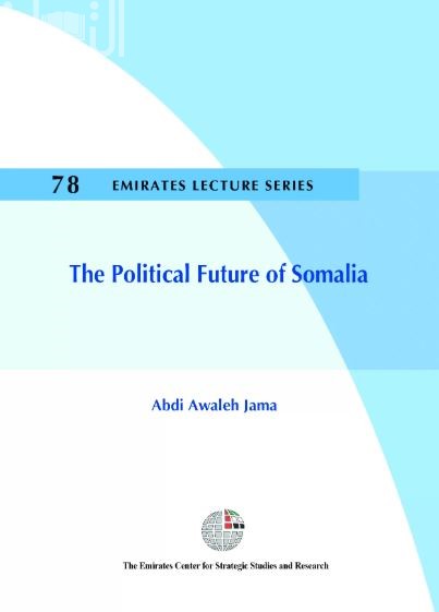 غلاف كتاب المستقبل السياسي للصومال The Political Future of Somalia