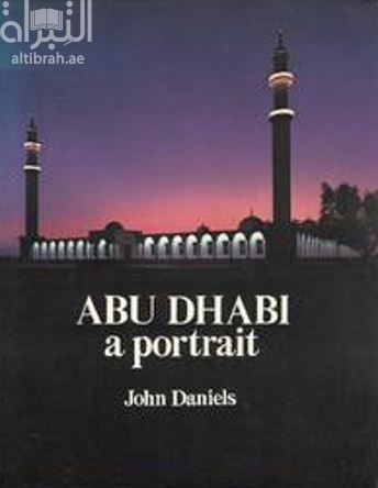 Abu Dhabi : A Portrait