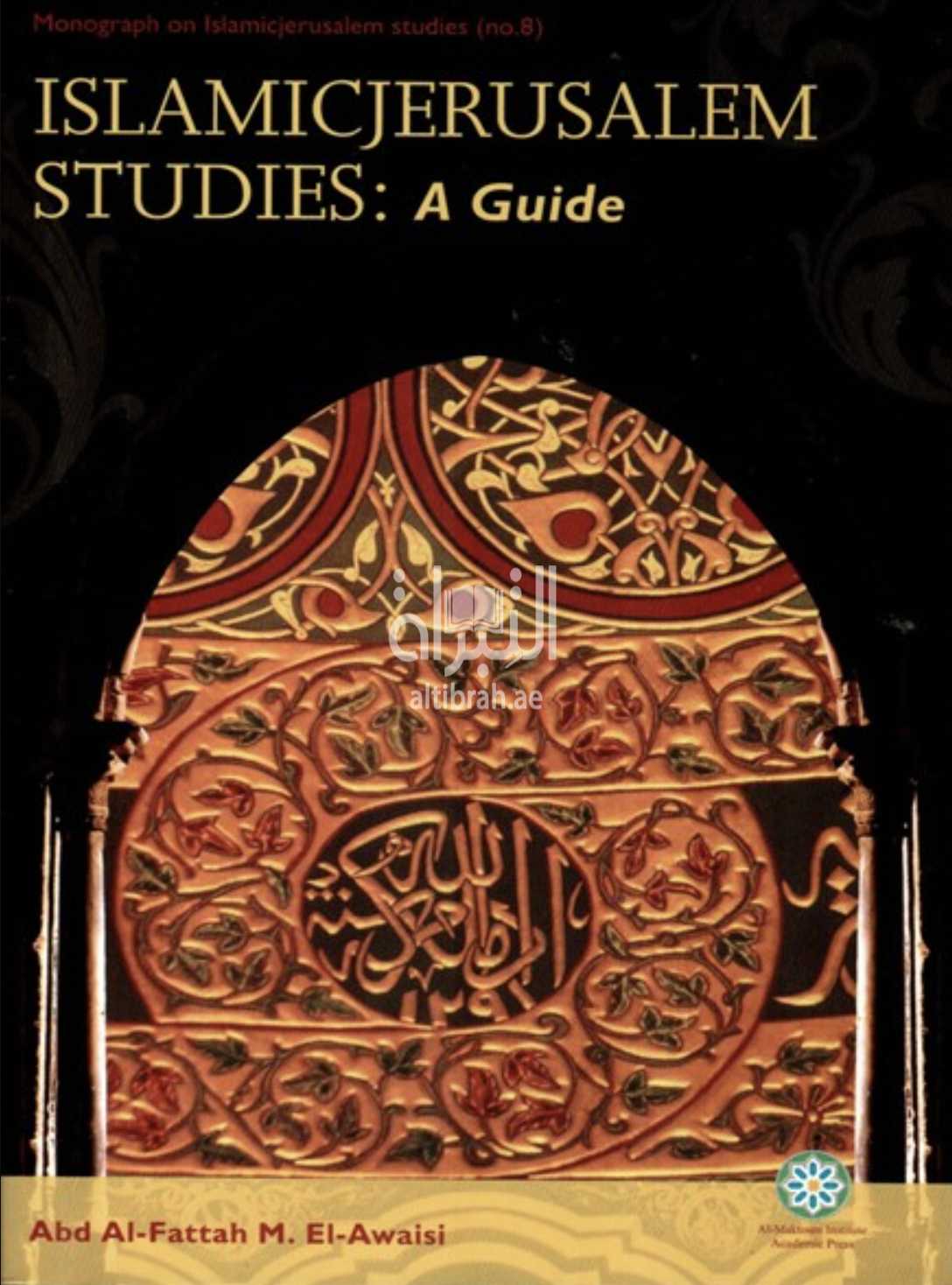 كتاب Islamicjerusalem Studies: A Guide