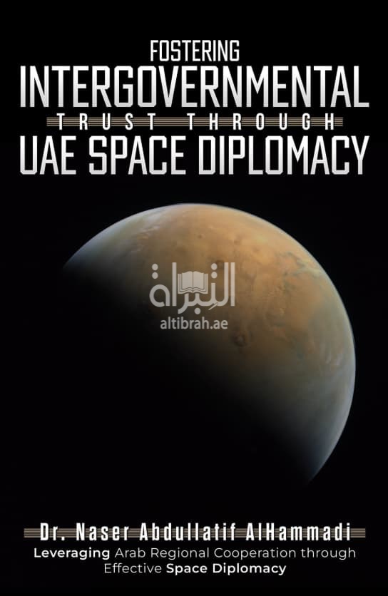 Fostering Intergovernmental Trust through UAE Space Diplomacy