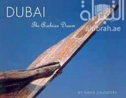 Dubai : The Arabian Dream