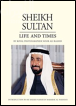 الشيخ سلطان ذكريات وإنجازات من خلال عدسة المصور نور علي راشد Sheikh Sultan Life and Times