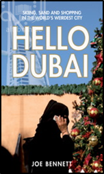 Hello Dubai Skiiing, Sand and Shopping in the World's Weirdest City