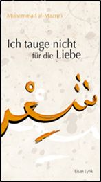 شعر Ich tauge nicht fur die Liebe