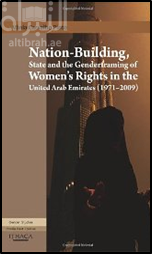 Nation-Building : State and the Genderframing of Women's Rights in the United Arab Emirates (1971-2009)