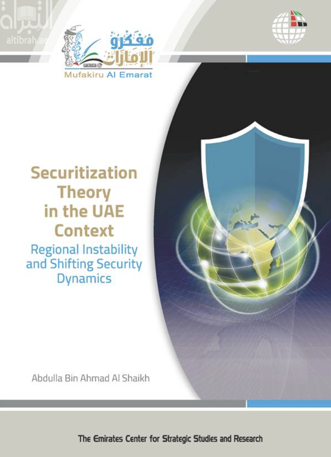 Securitization Theory in the UAE Context: Regional Instability and Shifting Security Dynamics