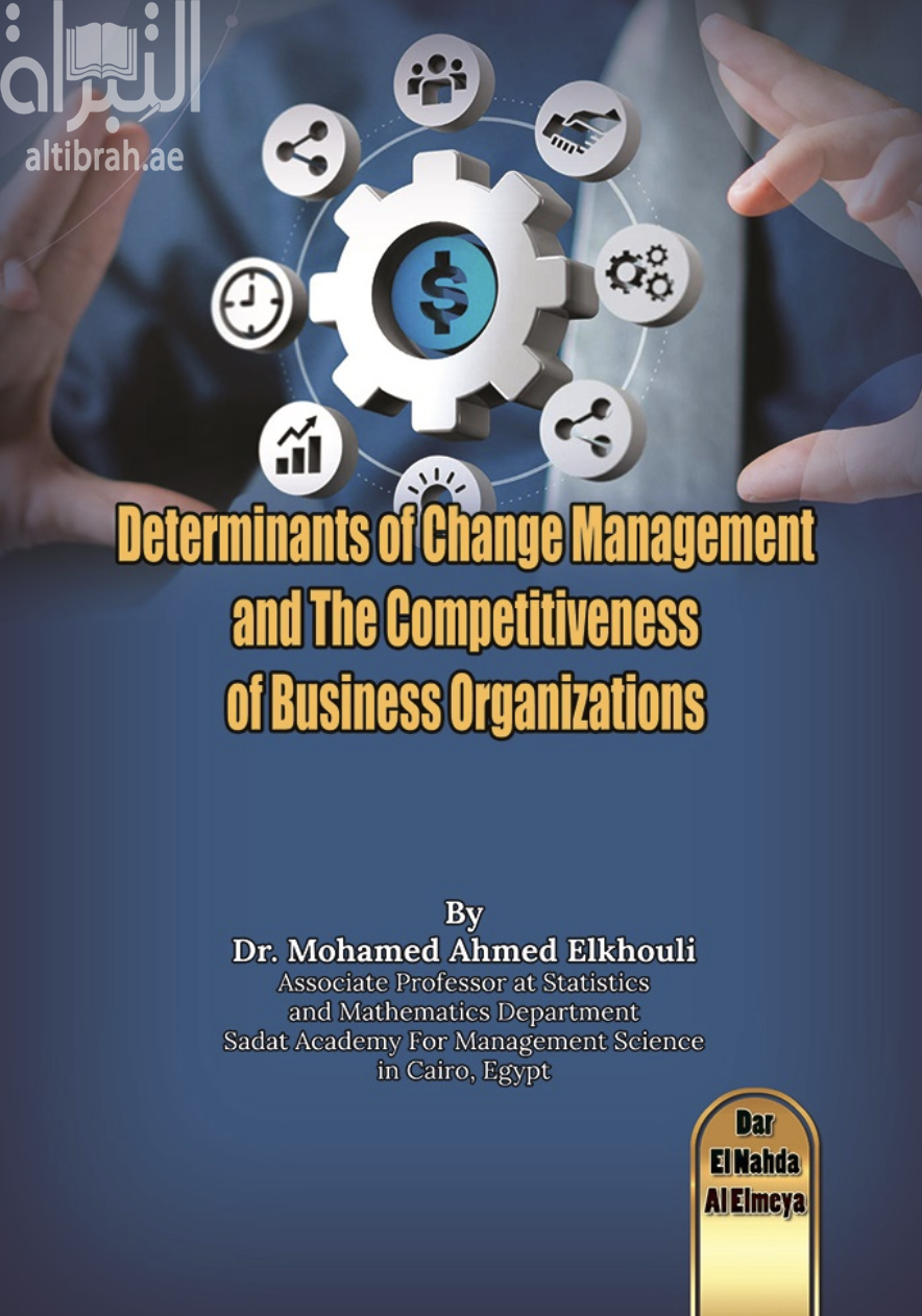 Determinants of Change Management and the Competitiveness of Business Organizations