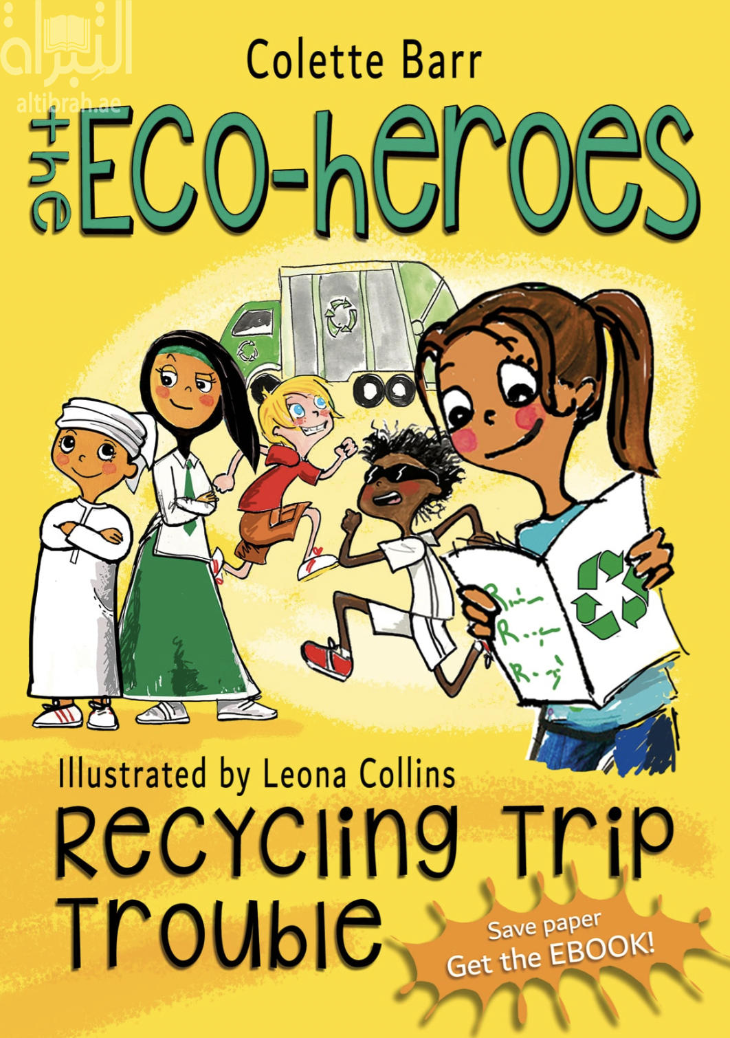 The Eco-heroes : Recycling Trip Trouble