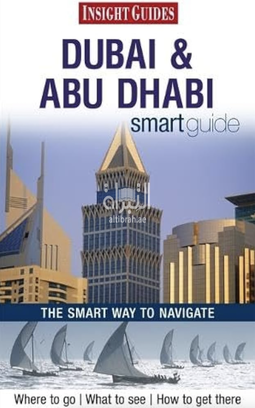 Dubai & Abu Dhabi : smart guide