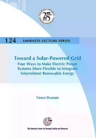 Toward a Solar-Powered Grid: Four Ways to Make Electric Power Systems More Flexible to Integrate Intermittent Renewable Energy
