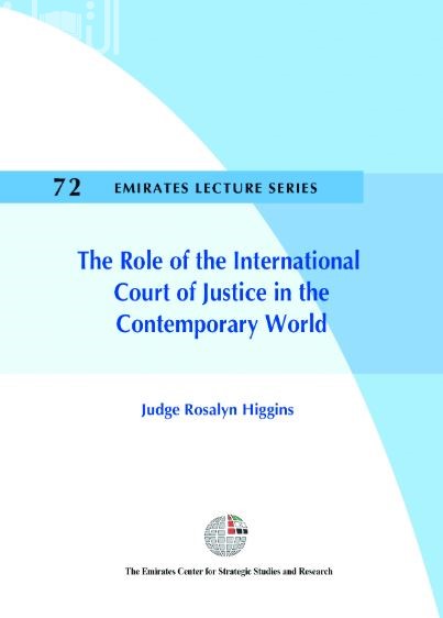 دور محكمة العدل الدولية في العالم المعاصر The Role of the International Court of Justice in the Contemporary World