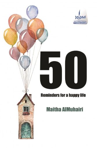 50 Reminders for a happy life