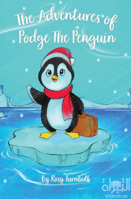 The Adventures of Podge the Penguin