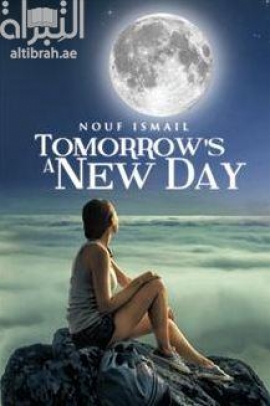 Tomorrow's A New Day