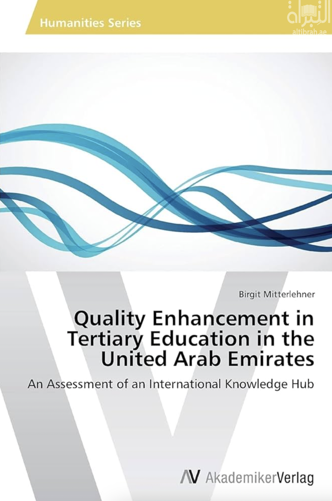 Quality Enhancement in Tertiary Education in the United Arab Emirates